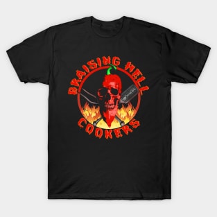 BRAISING HELL COOKERS T-Shirt